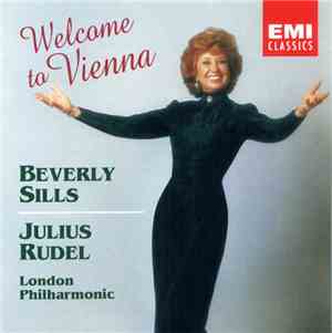 Beverly Sills, Julius Rudel, London Philharmonic - Welcome To Vienna