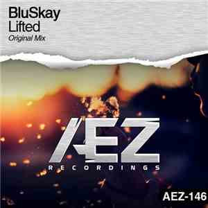 BluSkay - Lifted