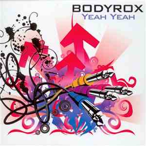Bodyrox - Yeah Yeah