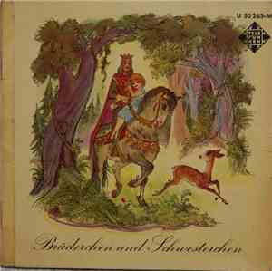 Brüder Grimm - Brüderchen Und Schwesterchen
