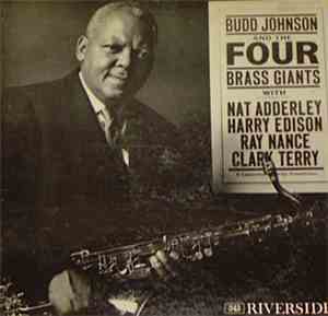 Budd Johnson - Budd Johnson And The Four Brass Giants