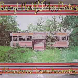 Daryl Hall & John Oates - Abandoned Luncheonette
