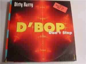 Dirty Harry - D'Bop Don't Stop