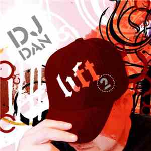 DJ Dan - Lift 2