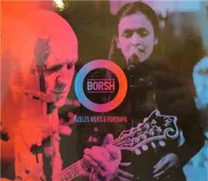 Dzelzs Vilks & Forshpil - Borsh