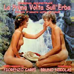Fiorenzo Carpi - La Prima Volta Sull'Erba (Danza D'Amore Sotto Gli Olmi) (O ...