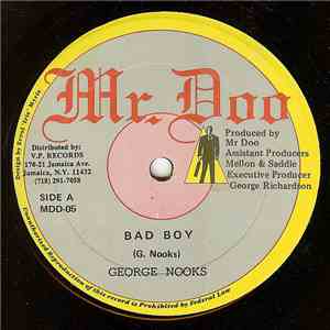 George Nooks - Bad Boy