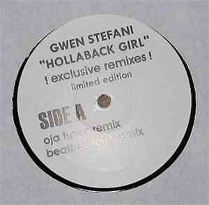 Gwen Stefani - Hollaback Girl (Exclusive Remixes)