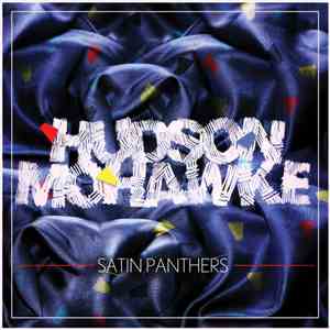 Hudson Mohawke - Satin Panthers