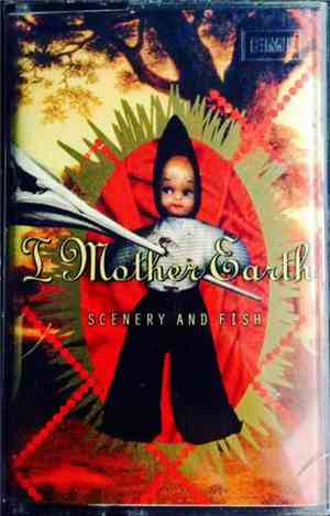 I Mother Earth - Scenery And Fish