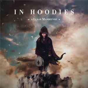 In Hoodies - A Lunar Manoeuvre