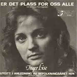 Inger Lise - Er Det Plass For Oss Alle