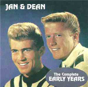 Jan & Dean - The Complete Early Years