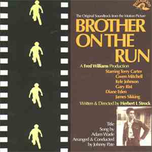 Johnny Pate - Brother On The Run (The Original Soundtrack)