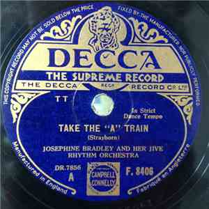 Josephine Bradley And Her Jive Rhythm Orchestra - Take The 