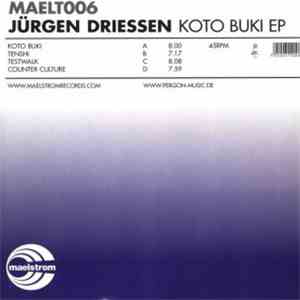 Jürgen Driessen - Koto Buki EP