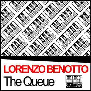 Lorenzo Benotto - The Queue