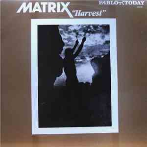 Matrix  - Harvest