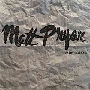Matt Pryor - Wrist Slitter
