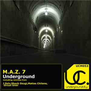 M.A.Z. 7 - Underground