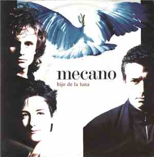 Mecano - Hijo De La Luna