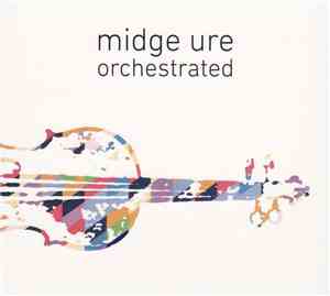 Midge Ure - Orchestrated