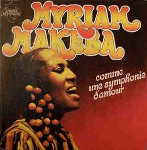 Miriam Makeba - Comme Une Symphonie D'Amour