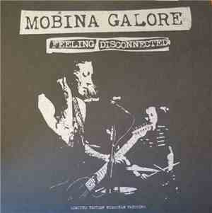 Mobina Galore - Feeling Disconnected