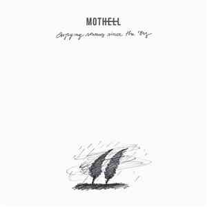 Mothell - Enjoying Storms Since the '80s