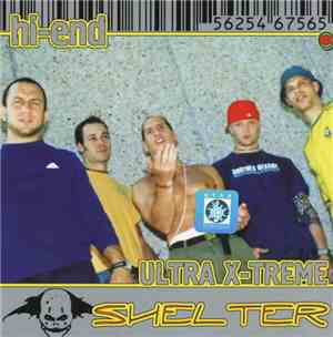 Shelter  - Hi-End Ultra X-Treme