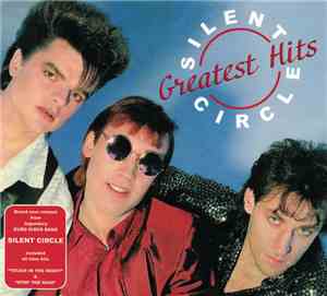 Silent Circle - Greatest Hits