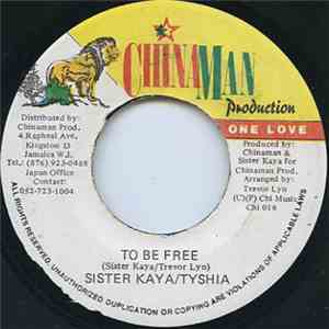 Sister Kaya & Tyshia - To Be Free