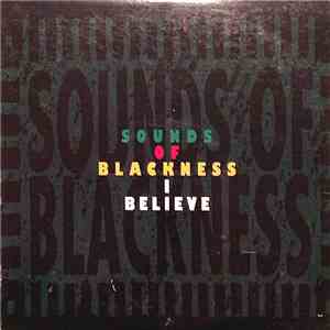 Sounds Of Blackness - I Believe