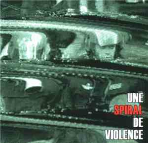 Spiral - Une Spiral De Violence