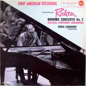 Sviatoslav Richter / Brahms / Chicago Symphony Orchestra / Eric Leinsdorf - ...