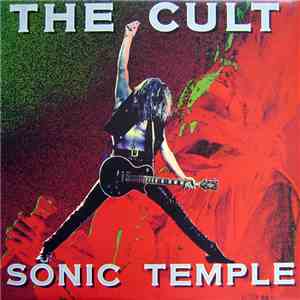 The Cult - Sonic Temple