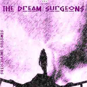 The Dream Surgeons - Semotus Universitas