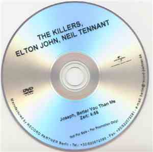 The Killers Feat. Elton John And Neil Tennant - Joseph, Better You Than Me