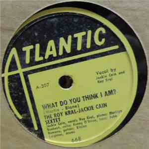 The Roy Kral-Jackie Cain Sextet - What Do You Think I Am? / Afro - Disia