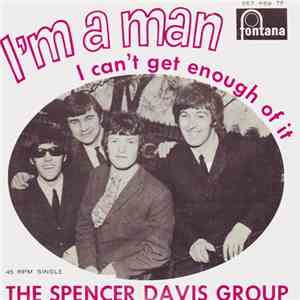 The Spencer Davis Group - I'm A Man