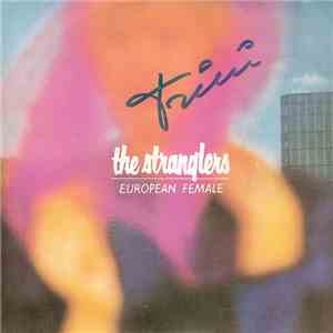 The Stranglers - European Female