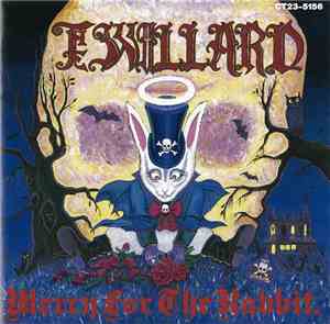 The Willard - Mercy For The Rabbit