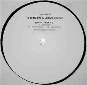 Todd Bodine & Ludwig Coenen - Globetrotter EP