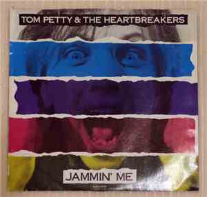 Tom Petty And The Heartbreakers - Jammin' Me