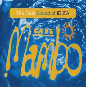 Various - Cafe Mambo - The Real Sound Of Ibiza