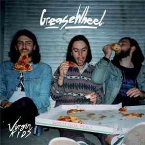 Virgin Kids - Greasewheel