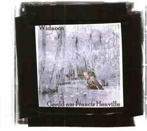 Widnoon - Cerdd Am Francis Henville