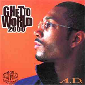 A.D.  - Ghetto World 2000