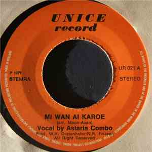 Astaria Combo - Mi Wan Ai Karoe