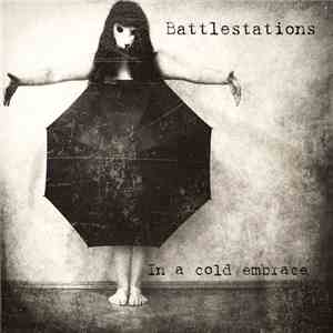Battlestations - In A Cold Embrace
